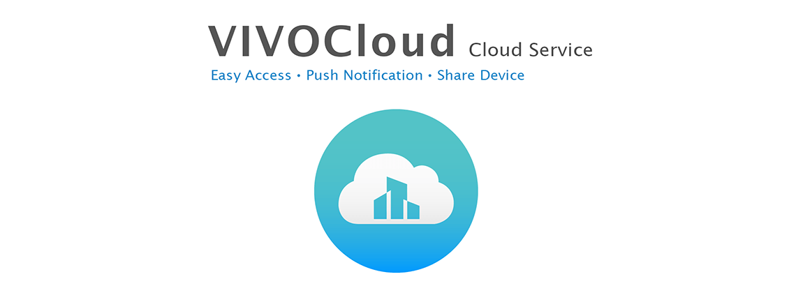 Vivotek VIVOCloud Cloud Service